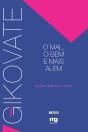 O Mal, O Bem E Mais Alem - Preview