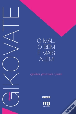 Capa do artigo O Mal, O Bem E Mais Alem
