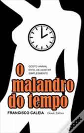 O Malandro do Tempo 