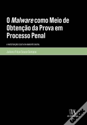 Capa do artigo O Malware Como Meio De Obtenção Da Prova Em Processo Penal
