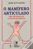 O Mamífero Articulado