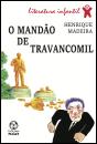 O Mandão de Travancomil - Preview