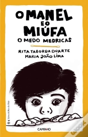 Capa do artigo O Manel e o Miúfa