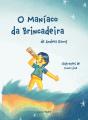 O Maniáco da Brincadeira - Preview