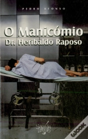 Capa do artigo O Manicómio Dr. Heribaldo Raposo