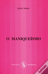 O Maniqueísmo
