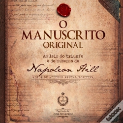 Capa do artigo O Manuscrito Original: As Leis Do Triunfo E Do Sucesso De Napoleon Hill