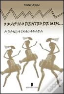 O Mapico Dentro de Mim...