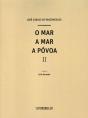 O Mar a Mar a Póvoa - II - Preview