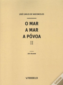 Capa do artigo O Mar a Mar a Póvoa - II