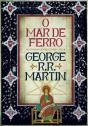 O Mar de Ferro - Preview