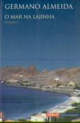 O Mar na Lajinha