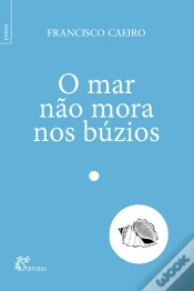 Capa do artigo O Mar Não Mora nos Búzios