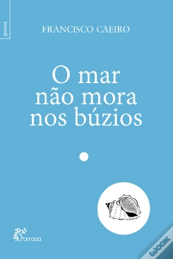Capa do artigo O Mar Não Mora nos Búzios