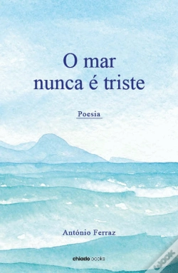Capa do artigo O Mar Nunca é Triste