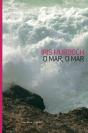 O Mar, o Mar - Preview