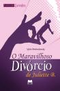 O Maravilhoso Divórcio de Juliette B. - Preview