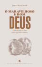 O Maravilhoso E Bom Deus - Preview