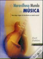 O Maravilhoso Mundo da Música