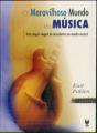 O Maravilhoso Mundo da Música - Preview