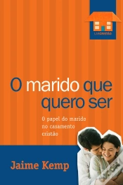 Capa do artigo O Marido Que Quero Ser
