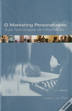 Capa do artigo O Marketing Personalizado e as Tecnologias de Informação