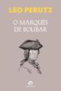 O Marquês De Bolibar - Preview