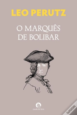 Capa do artigo O Marquês De Bolibar