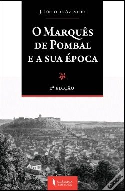 Capa do artigo O Marquês de Pombal e a Sua Época