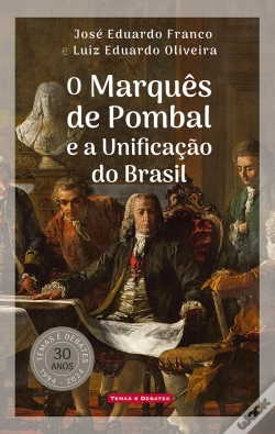 Capa do artigo O Marquês de Pombal e a Unificação do Brasil