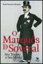O Marquês de Soveral - Preview