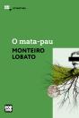 O Mata-Pau - Preview