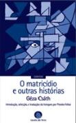 O Matricídio e Outras Histórias