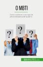 O Mbti : Como Conhecer O Seu Tipo De Personalidade Pode Ajuda-Lo - Preview