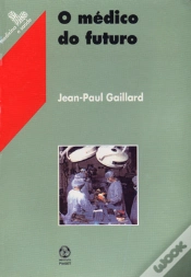 Capa do artigo O Médico do Futuro