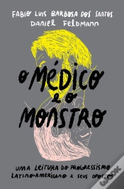 Capa do artigo O Médico E O Monstro