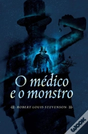 Capa do artigo O Médico E O Monstro