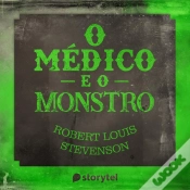 Capa do artigo O Médico E O Monstro