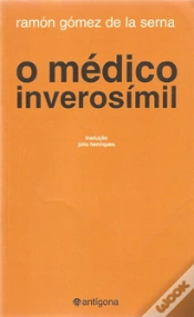 Capa do artigo O Médico Inverosímil