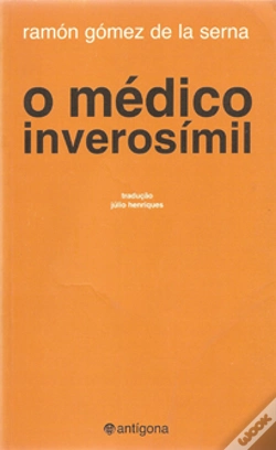 Capa do artigo O Médico Inverosímil