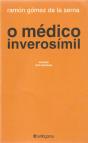O Médico Inverosímil - Preview
