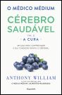 O Médico Médium: Cérebro Saudável - A Cura (Vol. II) - Preview
