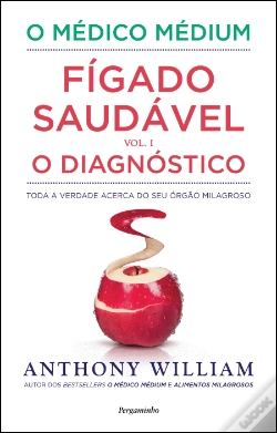 Capa do artigo O Médico Médium: Fígado Saudável - O Diagnóstico (Vol. I)