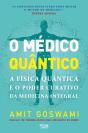 O Médico Quântico - Preview