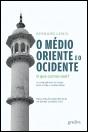 O Médio Oriente e o Ocidente - Preview