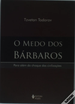 Capa do artigo O Medo dos Bárbaros