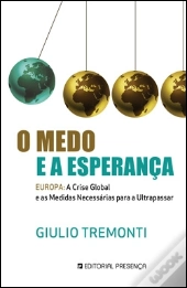 O Medo e a Esperança