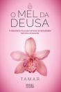 O Mel da Deusa - Preview