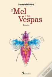 Capa do artigo O Mel e as Vespas