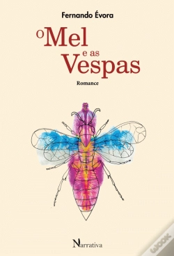 Capa do artigo O Mel e as Vespas